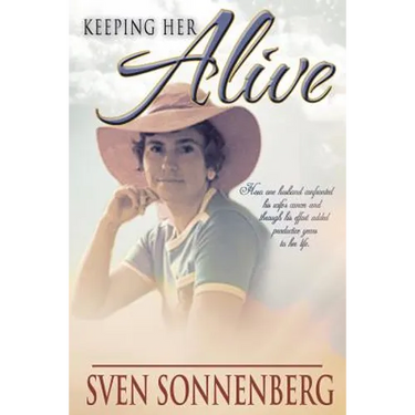 Keeping Her Alive