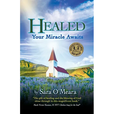Healed: Your Miracle Awaits