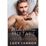 Made Marian Mixtape: Made Marian Series Book 9