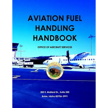 Aviation Fuel Handling Handbook