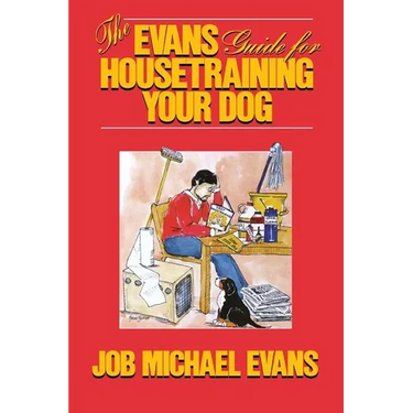 The Evans Guide for Housetraining Your Dog