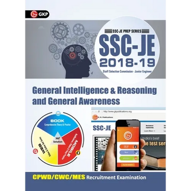 SSC JE (CPWD/CWC/MES) General Intelligence & Reasoning and General Awareness for Junior Engineers Recruitment Examination 2018-19