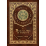 The Richest Man In Babylon (Royal Collector's Edition) (Case Laminate Hardcover with Jacket)