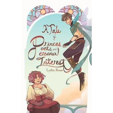 A Tale of Princes, Poets, & Personal Interest