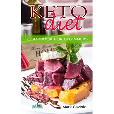 Keto Diet: Cookbook for beginners