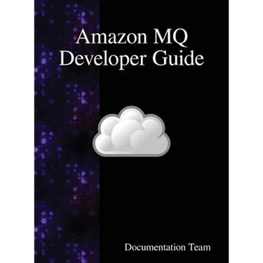 Amazon MQ Developer Guide
