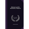 Mahomet and His Successors, Volume 9