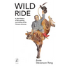 Wild Ride: A short history of the opening and closing of the Chinese economy