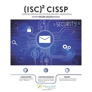(ISC)2 CISSP Certified Information Systems Security Professional Workbook: With 150+ Practice Questions