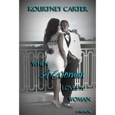 When A Woman Loves A Woman