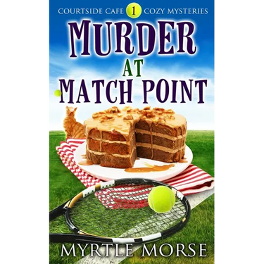 Murder at Match Point: Cozy Mystery