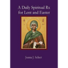 A Daily Spiritual RX for Lent and Easter