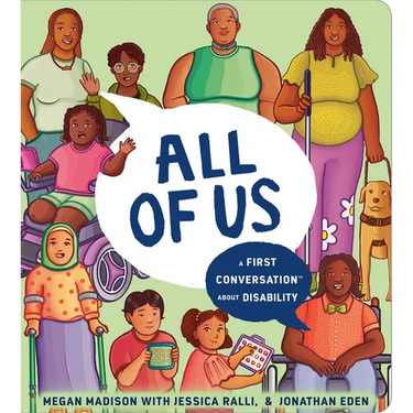 All of Us: A First Conversation about Disability