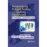 Researching Patient Safety and Quality in Healthcare: A Nordic Perspective