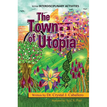 The Town of Utopia