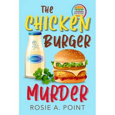 The Chicken Burger Murder