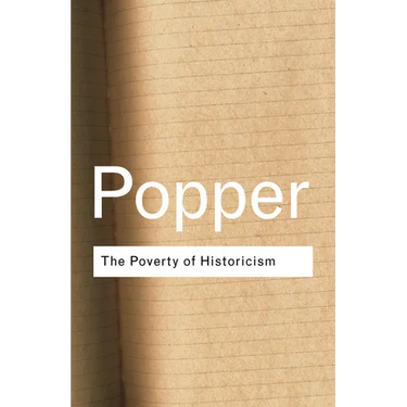 The Poverty of Historicism