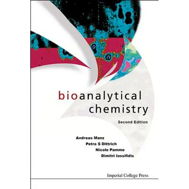 Bioanalytical Chemistry (2nd Ed)
