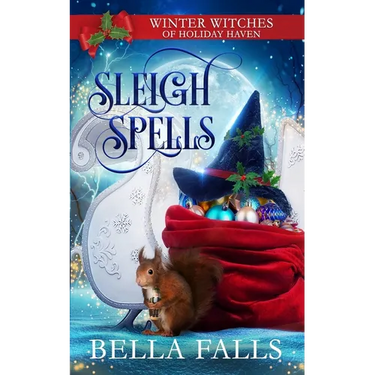 Sleigh Spells: A Christmas Paranormal Cozy Mystery