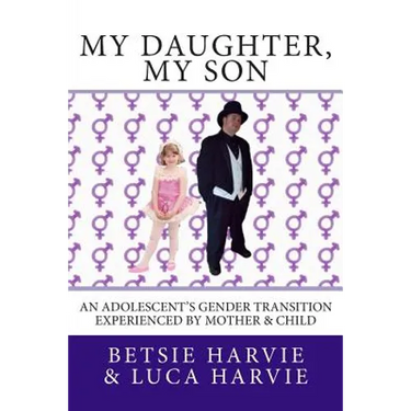 My Daughter, My Son: An Adolscent's Gender Transition Experienced by Mother & Child