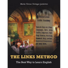 The Links Method: The Best Way to Learn English