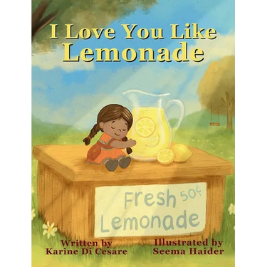 I Love You Like Lemonade