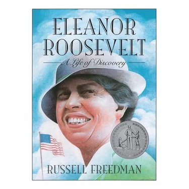 Eleanor Roosevelt: A Life of Discovery