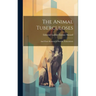 The Animal Tuberculoses: And Their Relation to Human Tuberculosis