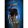 Rebel Rose