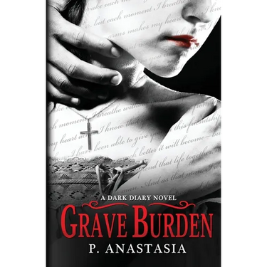 Grave Burden: A Dark Diary Novel