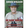 Big Name Hunting