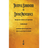 Trustful Surrender to Divine Providence: The Secret of Peace and Happiness