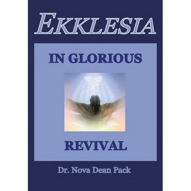 Ekklesia In Glorious Revival