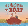 Old MacDonald Had a Boat