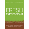 Fresh Expressions: A New Kind of Methodist Church for People Not in Church