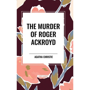 The Murder of Roger Ackroyd
