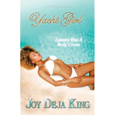 Yacht Girl: Luxury Has A Body Count