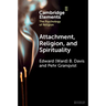 Attachment, Religion, and Spirituality
