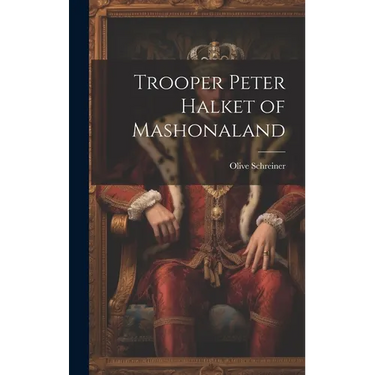Trooper Peter Halket of Mashonaland