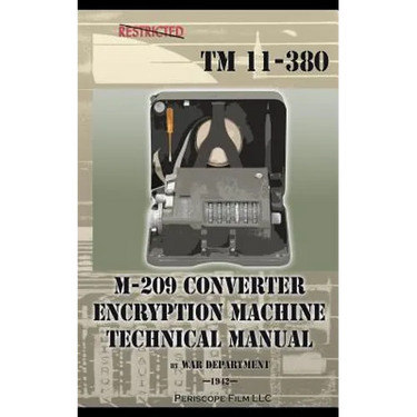 M-209 Converter Encryption Machine Technical Manual