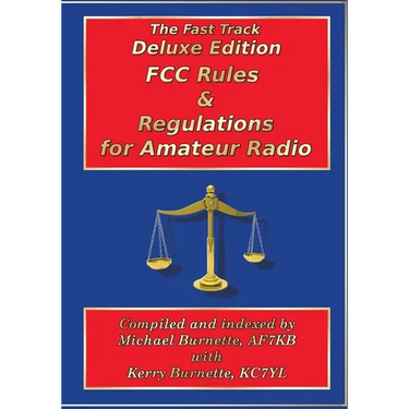 Fast Track Deluxe Edition FCC Rules & Regulations for Amateur Radio