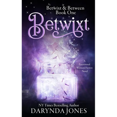 Betwixt: A Paranormal Women's Fiction Novel