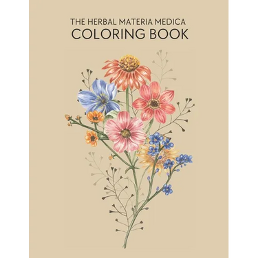 The Herbal Materia Medica Coloring Book