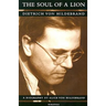 The Soul of a Lion: The Life of Dietrich Von Hildebrand