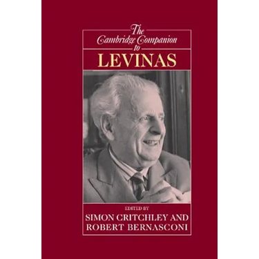 The Cambridge Companion to Levinas