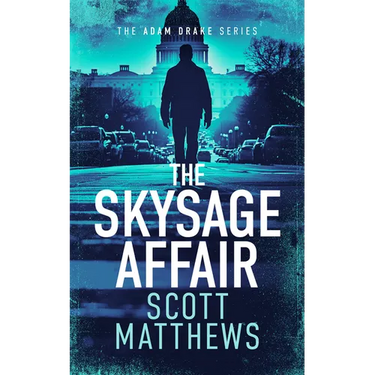 The Skysage Affair: An Adam Drake Thriller
