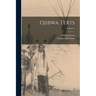 Ojibwa Texts; Volume 1