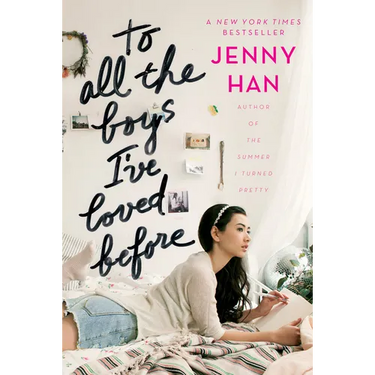 To All the Boys I've Loved Before