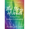 The Story Of Wade- The Road From Darkness To Redemption