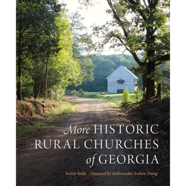 More Historic Rural Churches of Georgia